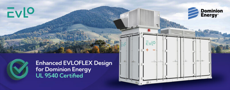 Evlo To Provide Dominion Energy With Safety Enhanced Energy Storage